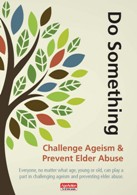 The Challenge Ageism & Prevent Elder Abuse leaflet